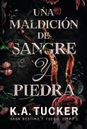 Una Maldicion De Sangre Y Piedra