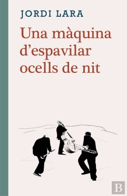 Bertrand.pt - Una Màquina D'Espavilar Ocells De Nit