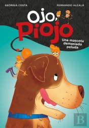 Una Mascota Demasiado Peluda (Ojo, Piojo 4)