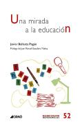 Una Mirada A La Educacion