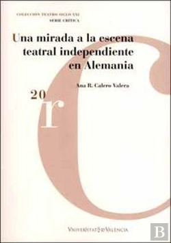 Bertrand.pt - Una Mirada A La Escena Teatral Independiente En Alemania