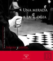 Una Mirada A La Logia