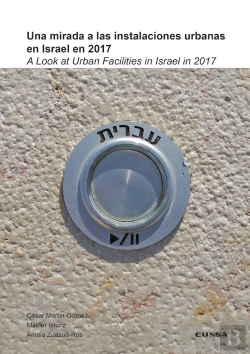 Bertrand.pt - Una Mirada A Las Instalaciones Urbanas En Israel En 2017