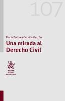 Una Mirada Al Derecho Civil
