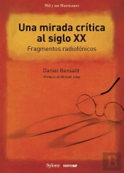 Una Mirada Critica Al Siglo Xx
