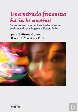 Bertrand.pt - Una Mirada Femenina Hacia La Cocaína