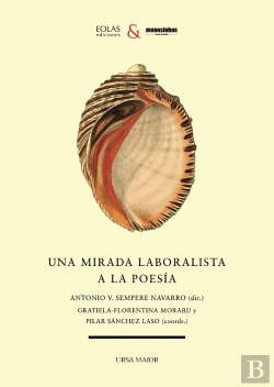Bertrand.pt - Una Mirada Laboralista A La Poesia