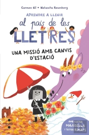 Una Missio Amb Canvis D'Estacio