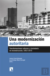 Una Modernizacion Autoritaria