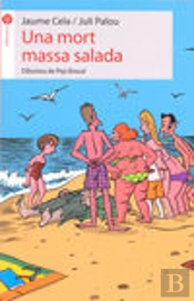 Una Mort Massa Salada