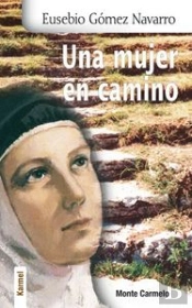 Una Mujer En Camino