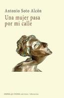 Una Mujer Pasa Por Mi Calle