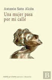 Una Mujer Pasa Por Mi Calle