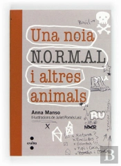 Una Noia N.O.R.M.A.L. I Altres Animals