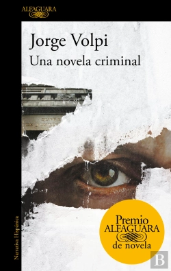 Bertrand.pt - Una Novela Criminal (Premio Alfaguara De Novela 2018)