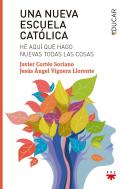 Una Nueva Escuela Catolica