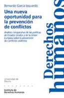 Una Nueva Oportunidad Para La Prevención De Conflictos