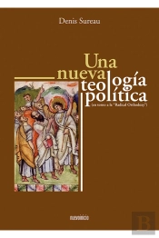 Una Nueva Teologia Politica