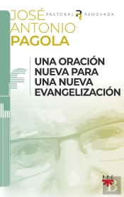 Una Oracion Nueva Para Una Nueva Evangelizacion