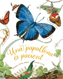 Bertrand.pt - Una Papallona Es Pacient