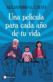 Una Película Para Cada Año De Tu Vida