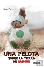 Una Pelota Sobre La Tierra De Sangre