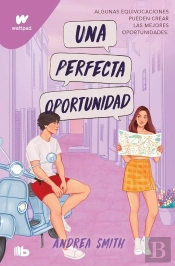 Una Perfecta Oportunidad (Seremos Imperfectos 2)
