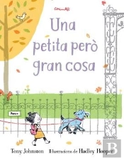 Una Petita Però Gran Cosa