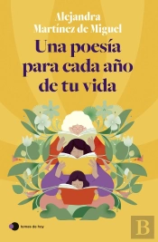 Una Poesia Para Cada Año De Tu Vida
