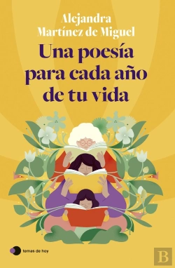 Bertrand.pt - Una Poesia Para Cada Año De Tu Vida