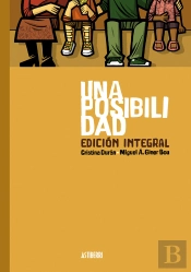 Una Posibilidad. Edición Integral