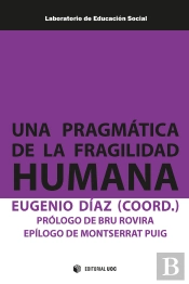 Una Pragmática De La Fragilidad Humana
