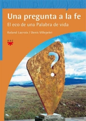 Una Pregunta A La Fe