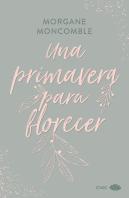 Una Primavera Para Florecer