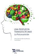 Una Propuesta Transdisciplinar. La Psiconutricion