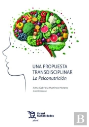 Una Propuesta Transdisciplinar. La Psiconutricion
