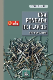 Una Punhada De Clavèls ; Nòvas En Occitan