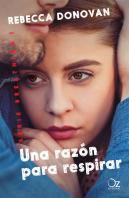 Una Razón Para Respirar