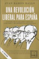 Una Revolución Liberal Para España