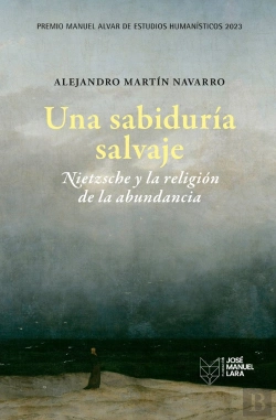 Bertrand.pt - Una Sabiduria Salvaje. Nietzsche Y La Religion De