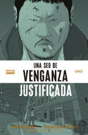 Una Sed De Venganza Justificada 1