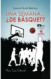 Una Semana...¿De Basquet?  