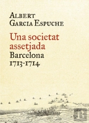 Una Societat Assetjada