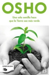 Una Sola Semilla Hace Que La Tierra Sea Más Verde