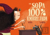 Una Sopa 100% Embrujada