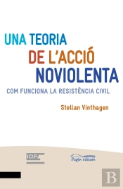 Una Teoria De L'Acció Noviolenta