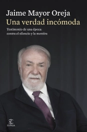 Una Verdad Incomoda Testimonio De Una Epoca: Contra El Sile