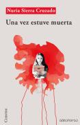 Una Vez Estuve Muerta