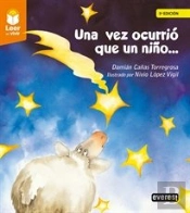Una Vez Ocurrio Que Un Niño
