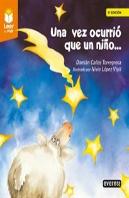 Una Vez Ocurrio Que Un Niño